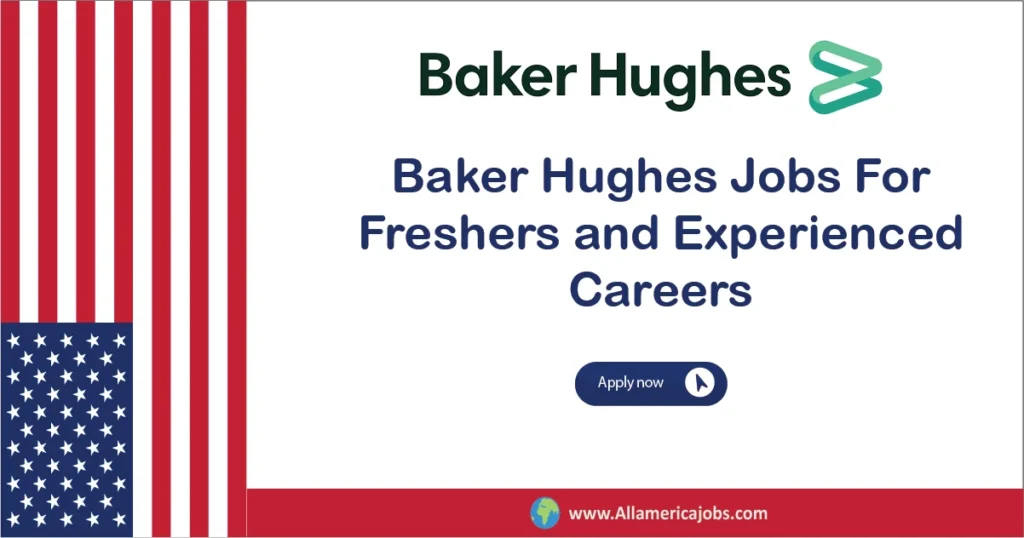 Baker Hughes Jobs